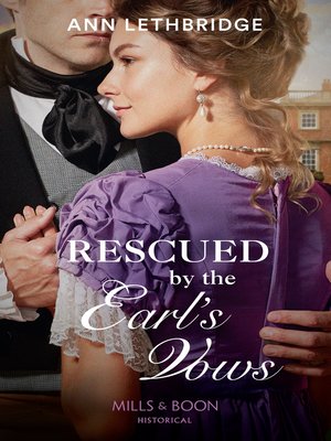 cover image of Rescued by the Earl's Vows